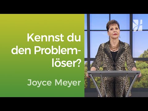 Besorgt? Gott arbeitet bereits an der Lösung – Joyce Meyer – Mit Jesus den Alltag meistern