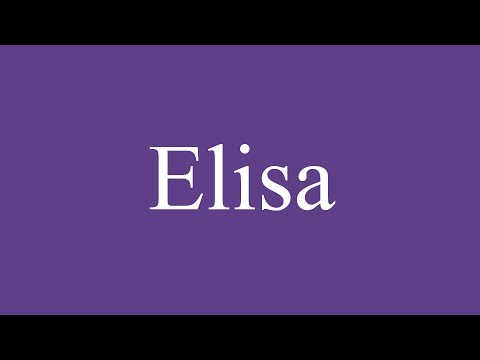 How To Pronounce ''Elisa'' Correctly in Spanish