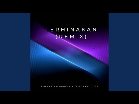 Terhinakan (Remix Version)