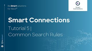 Common Search Rules in Revit - Tutorial 5 | Smart Connections