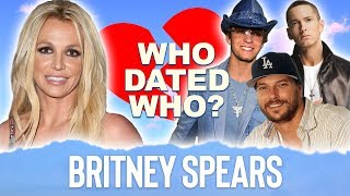 Britney Spears | Dated Who ? | K Fed, Eminem, Justin Timberlake