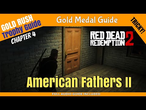 American Fathers II - RDR2 Gold Medal Series 49