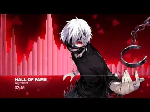 ♫【Nightcore】- Hall Of Fame