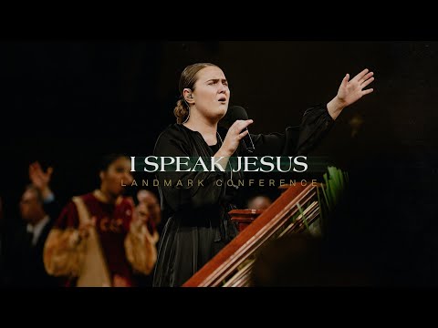 I Speak Jesus | Live | Landmark 2022
