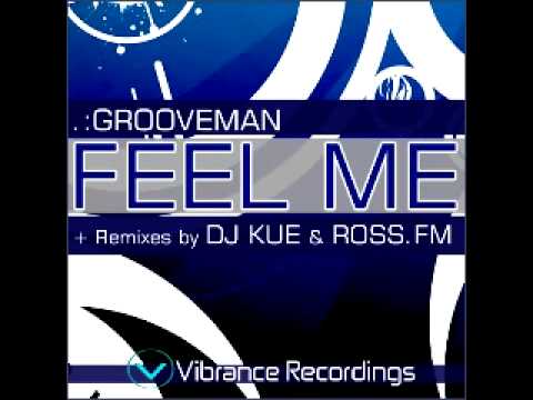 Groove Man - Feel Me