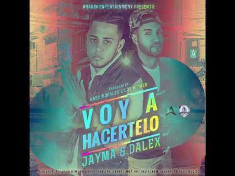 Jayma Y Dalex Voy A Hacertelo