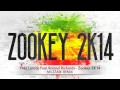 Yves Larock Feat.Roland Richards - Zookey 2K14 ...