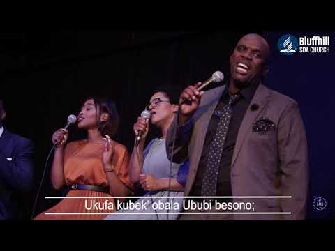 Bluffhill SDA ChurchNgabon’ Othile Emthini || Hymn 207 Ukrestu esihlabelelweni || EMG