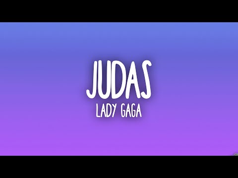 Lady Gaga - Judas
