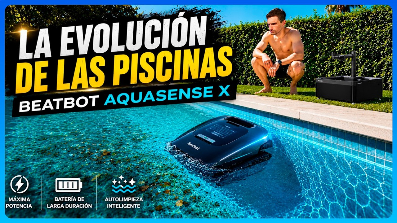 BeatBot Aquasense X: la BESTIA con IA para tu piscina y ver el MUNDIAL