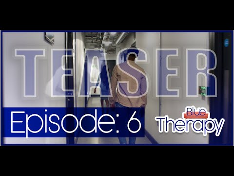 BLUE THERAPY: EPISODE 6 [TEASER]