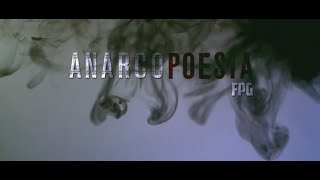 FPG - Anarcopoesia (Prod. Soffiatti) [CLIPE OFICIAL]
