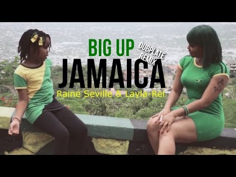 DJ Kaas ft Raine Seville & Layla Rei - Big Up Jamaica [Music Video]