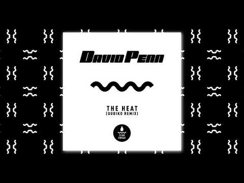 David Penn   The Heat (Qubiko Remix) CLUB SWEAT