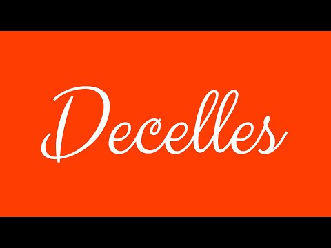 Learn how to Sign the Name Decelles Stylishly in Cursive Writing