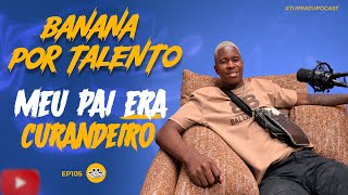 Download lagu BANANA POR TALENTO | TU PRA TU PODCAST | EP105 mp3