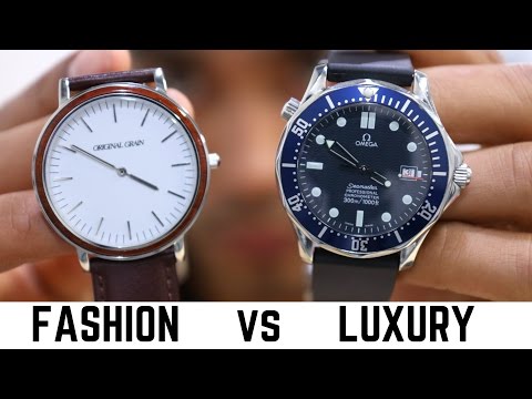 Luxury watches vs fashion watches