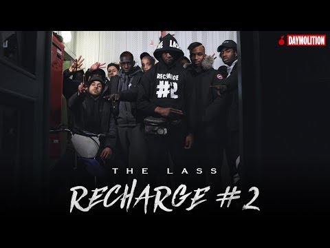 The Lass - Recharge #2 I Daymolition
