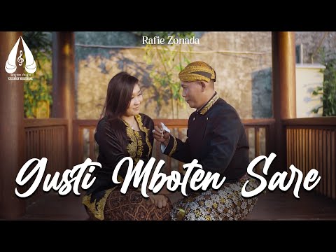 Gusti Mboten Sare - Rafie Zonada (Official MV)