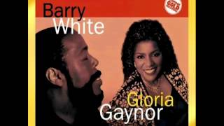 Barry White & Gloria Gaynor   You're The First  My Last  My Everything