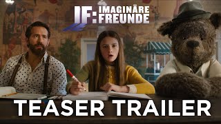 IF: IMAGINÄRE FREUNDE | Offizieller Teaser Trailer | Deutsch / German
