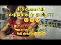 IES Exam Full Details
