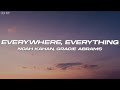 Noah Kahan - Everywhere, Everything (Lyrics)