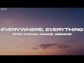 Noah Kahan Everywhere Everything Lyrics