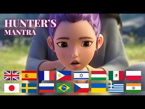 HUNTER'S MANTRA in 22 Languages | K-POP DEMON HUNTERS