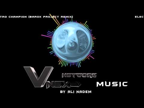 Ali Nadem - Electro Champion (Barox Project remix) | Dubstep