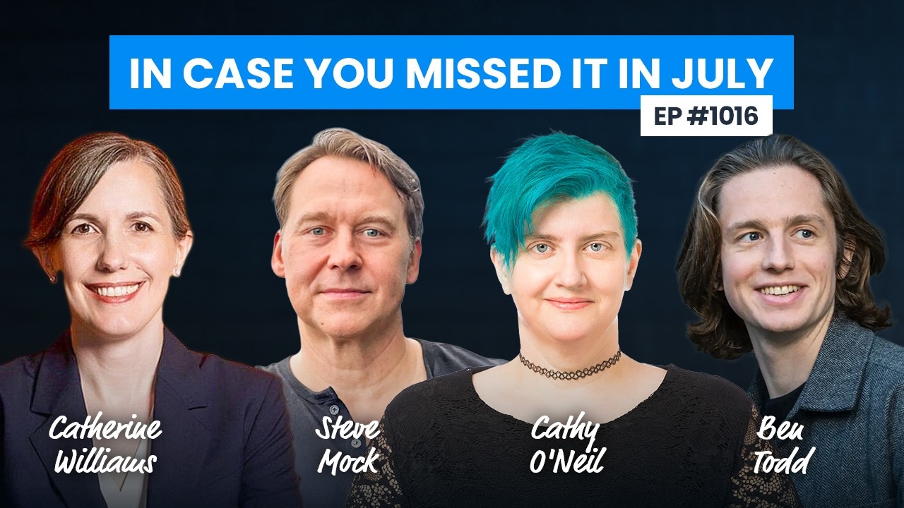 In Case You Missed It in July 2026 (Ep. 1016 with Jon Krohn)