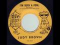Judy Brown - I'm Such A Fool 1961 45rpm