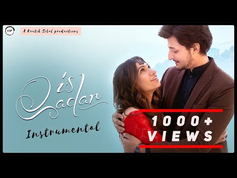 Is Qadar - Instrumental | Darshan Raval | Tulsi Kumar | Krutik Sibal  | Krutik Sibal Productions