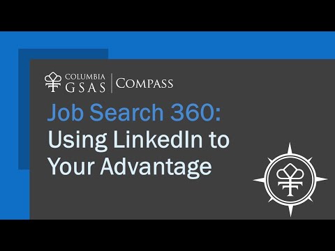 Job Search 360 - Using LinkedIn to Your Advantage - YouTube