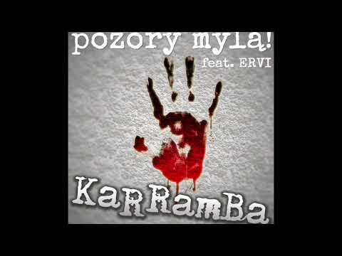 KaRRamBa - Pozory Mylą! feat. Street Krav Maga Mehrstein x Ervi (official audio)