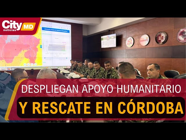 Ejército Nacional despliega soldados rescatistas para ayudar a damnificados en Córdoba