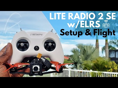 BETAFPV Lite Radio2 SE w/ELRS (FULL Setup) | Perfect Radio for 1st Time Pilots👍