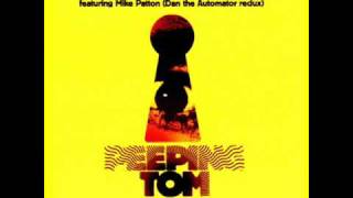 Peeping Tom - We&#39;re Not Alone [Dan the Automator Redux]