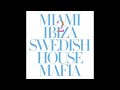 Swedish House Mafia Vs. Tinie Tempah - Miami 2 Ibiza (Static Revenger Remix)