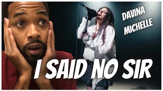 Davina Michelle - I SAID NO SIR (Official Music Video) Reaction