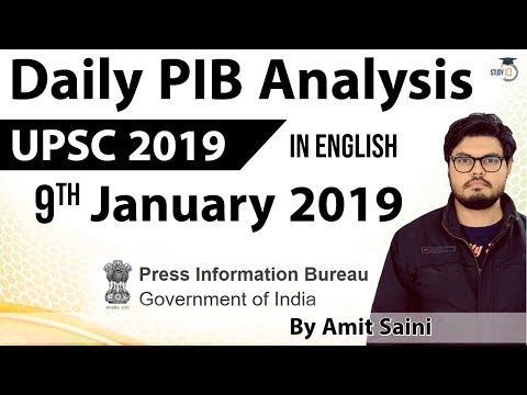 English 9 January 2019 - PIB - Press Information Bureau news analysis for UPSC IAS UPPCS MPPCS SSC