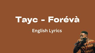 Download lagu Tayc - Forévà (English Lyrics) mp3