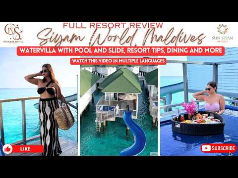 Siyam World Maldives Full Resort Review: Water Villa with Slide, Seaplane Tips, Restaurants and Spa