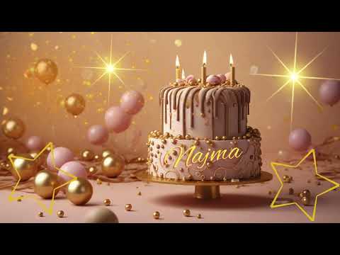happy birthday najma #najma #happybirthday  #happybirthdaytoyou#happybirthdaysong
