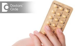 How to manipulate period pattern with contraceptive pills? - Dr. Ashwini GB
