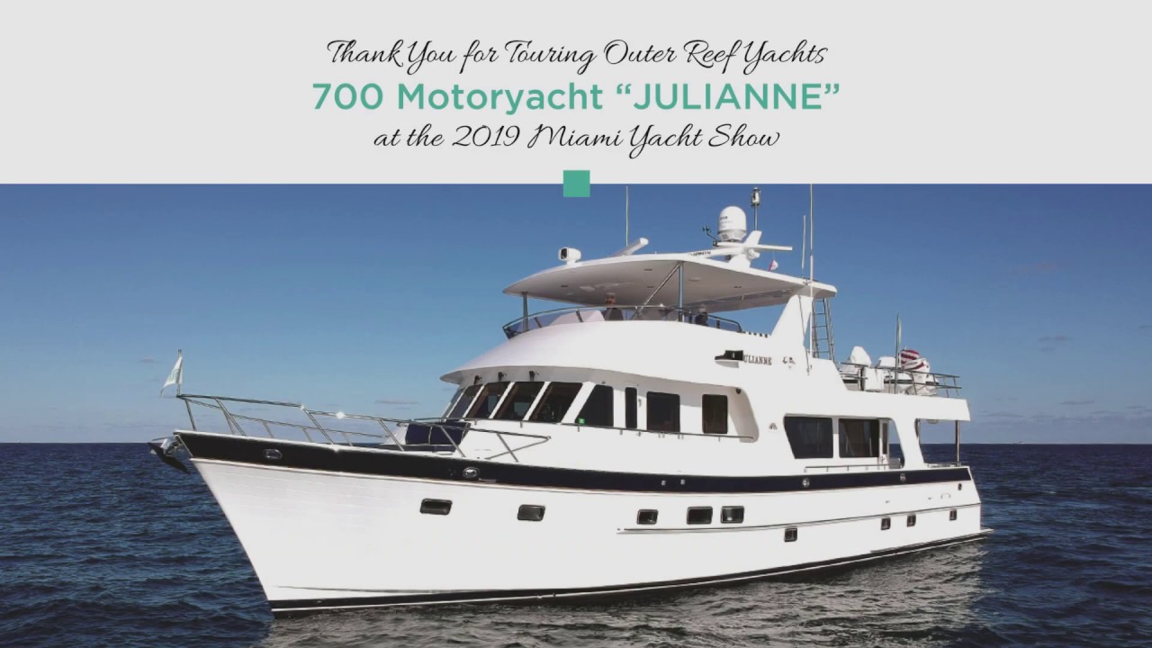 Outer Reef 700 MY "JULIANNE" at the 2019 Miami Yacht Show