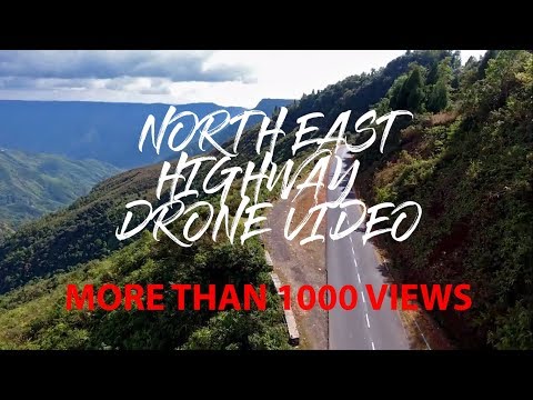 North East Highway Drone Video of NH Shillong to Dawki Video