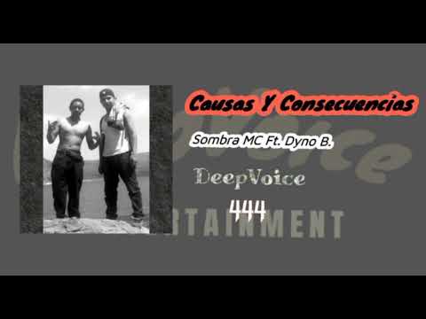 Las Dos Caras - Sombra MC Ft. Dyno B