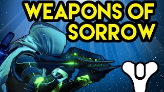 Destiny Lore Weapons of Sorrow (What are the Weapons of Sorrow?)