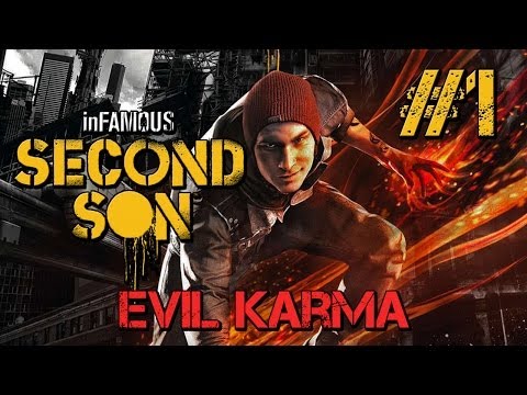 Infamous Second Son | Part 1 (EVIL KARMA) | BIO-TERRORIST